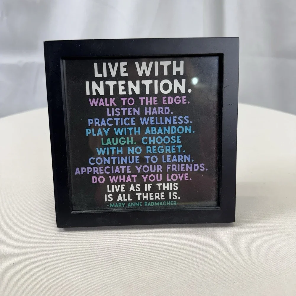 Live With Intention 6x6 Motivational Framed‎ Hanging Or Standing Pic